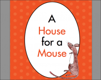 A House For A Mouse