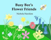 busybeesflowerfriends