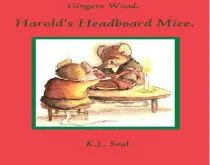 Harold's Headboard Mice