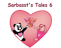sarbasst's tales 6