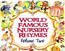 world famous nursery rhymes volume 2