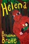 Helena middle grade fantasy adventure