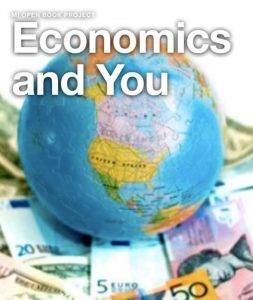 Economics and You high school textbook Michigan Open Book Project