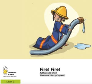 Fire! Fire!, A story about fire safety