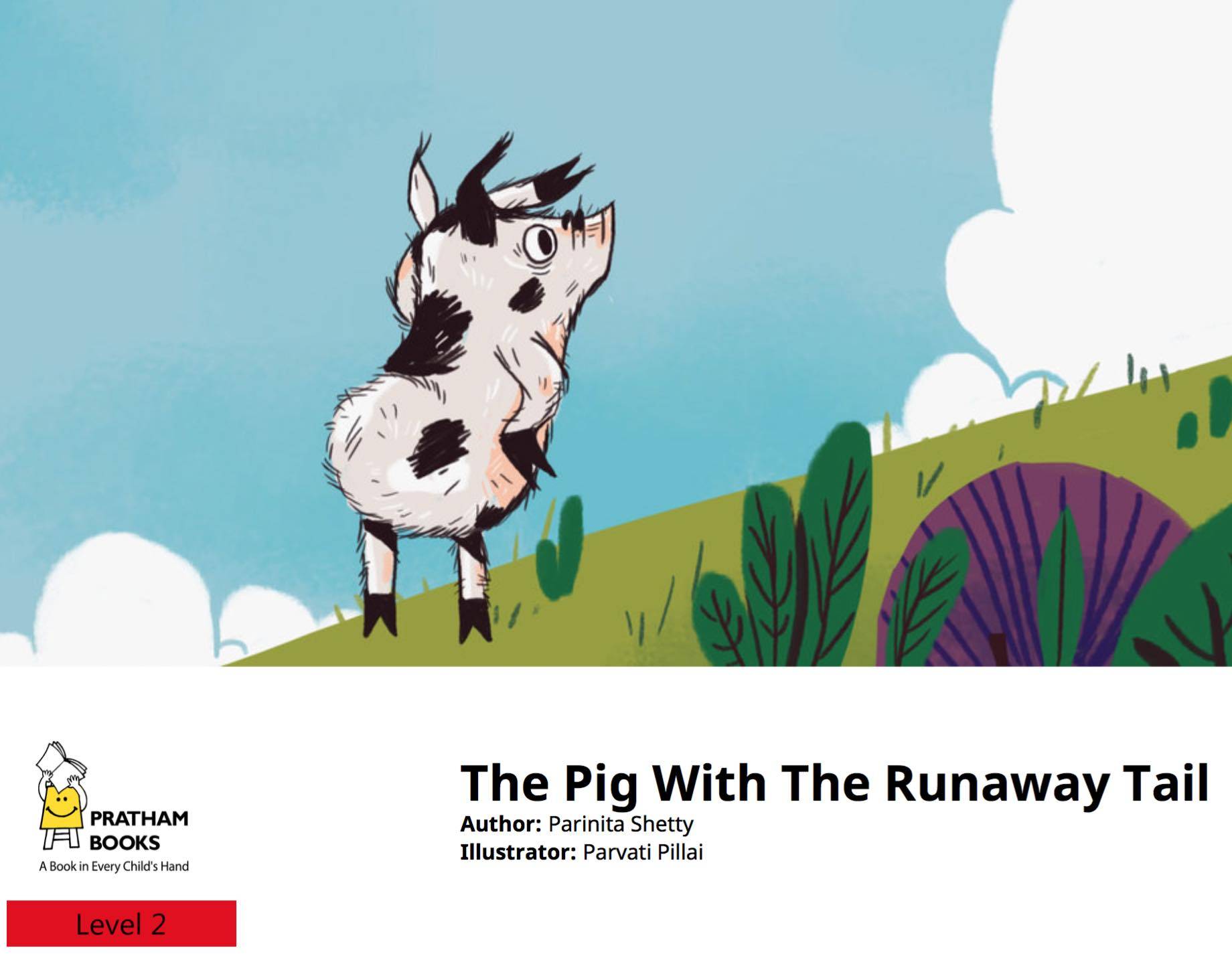 The Pig with the Runaway Tail, Adventure meets imagination