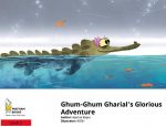 Ghum-Ghum Gharial's Glorious Adventure