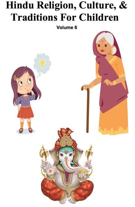 Hinduism For Kids Vol 6