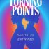 Turning Points – YA Short Stories
