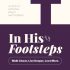 In His Footsteps – 40-day devotional
